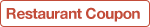 Restaruant Coupon Tag Restaruant Coupon Tag