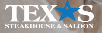 Texas Steakhouse & Saloon Coupon - Texas Steakhouse & Saloon Restaurant Locator
